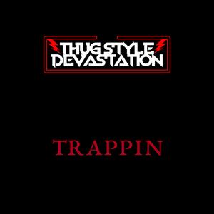 TRAPPIN (Explicit)