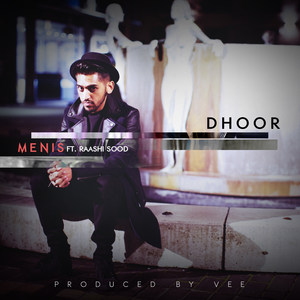 Dhoor(feat. Raashi Sood)