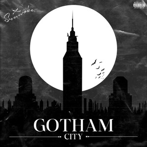 Gotham City (Fieles) (Explicit)