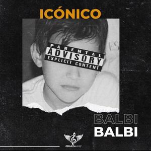 Iconico (Explicit)