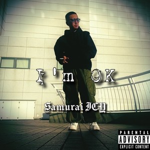 I'm OK (Explicit)