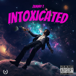 Intoxicated (Explicit)