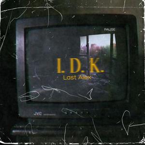 IDK (Explicit)