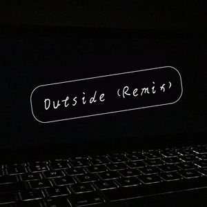 Outside (Remix)