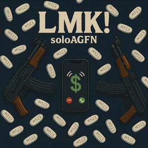 LMK! (Explicit)