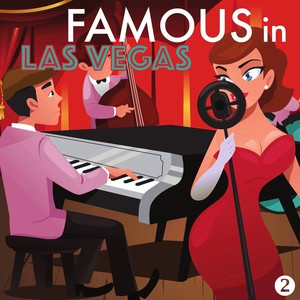 Famous in Las Vegas, Vol. 2