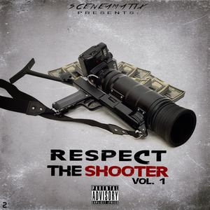 Respect The Shooter Vol. 1