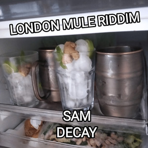 London Mule Riddim