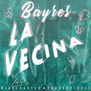 La Vecina