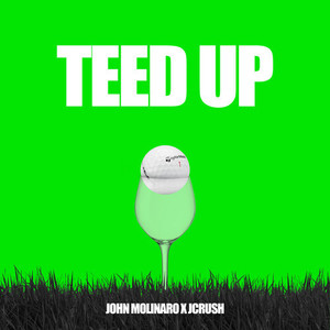 Teed Up (Explicit)