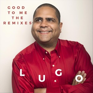 Good to Me: The Remixes