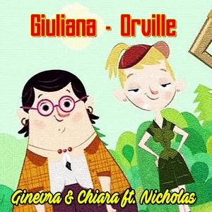 Giuliana - Orville (feat. Nicholas Lino)