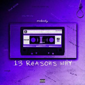 13 Reasons Why (Explicit)