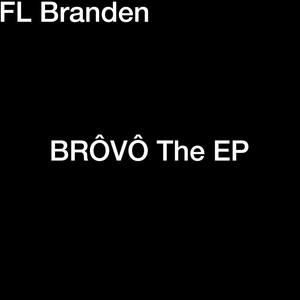 BRÔVÔ The EP