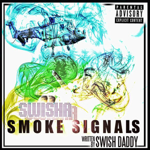 Smoke Signals (Explicit)