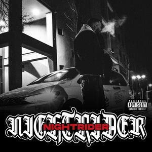 NIGHTRIDER (Explicit)