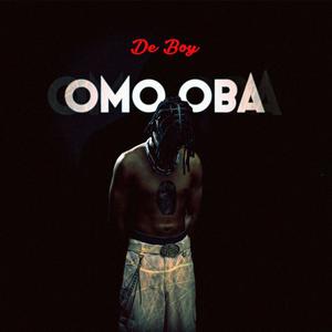 Omo Oba (Explicit)