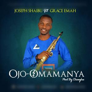 Ojo-Omamanya (feat. Grace Emah)