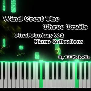 Wind Crest The Three Trails