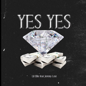 Yes Yes (feat. Jeremy Lost) (Explicit)