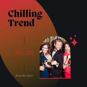 Chilling Trend (Original Mix)