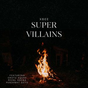 SUPER VILLAINS (Explicit)