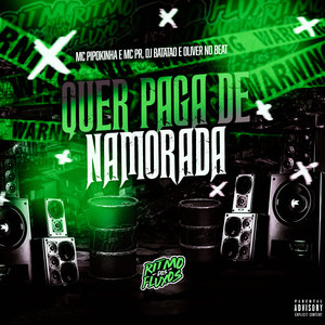 Quer Pagar de Namorado (Explicit)