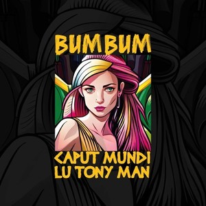 Bum BUM (Explicit)