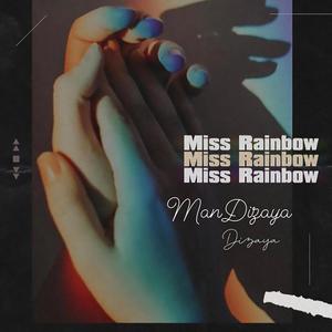 Miss Rainbow (feat. Vicaray)