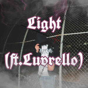 Light (feat. luvrello) [Explicit]