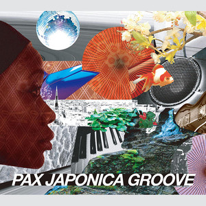 Pax Japonica Groove