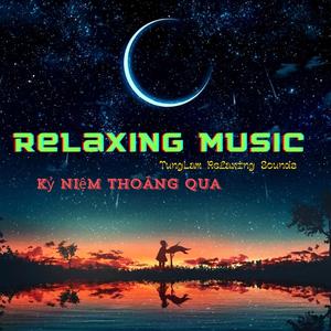 Kỷ Niệm Thoáng Qua ,Nhạc Thư Giãn Hòa Tấu Guitar&Đàn Tranh Giai Điệu Nhẹ Nhàng Sâu Lắng