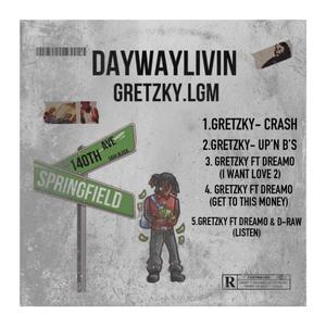 DayWayLivin (Explicit)