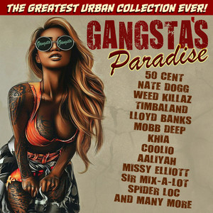 Gangsta's Paradise - The Greatest Urban Collection Ever