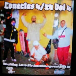 Conectas 420 vol 4 (feat. LacrockTs, Daeskunderground & Bock On) (Explicit)