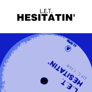 Hesitatin'