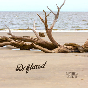 Driftwood