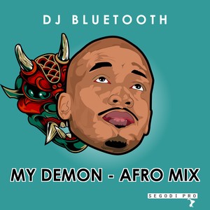 My Demon (Afro Mix)
