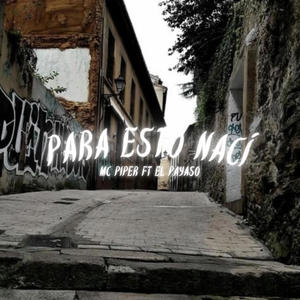 Para esto nací (Explicit)