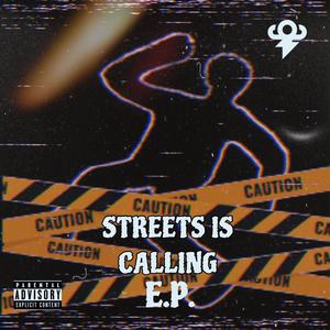 Streets Is Calling EP (Explicit)