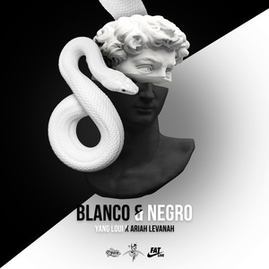 Blanco & Negro (Explicit)