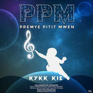 PREMYE PITIT MWEN (Explicit)