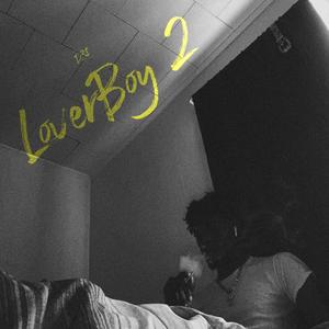 LoverBoy 2 (Explicit)