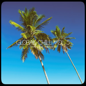 Global Chill, Vol. 5