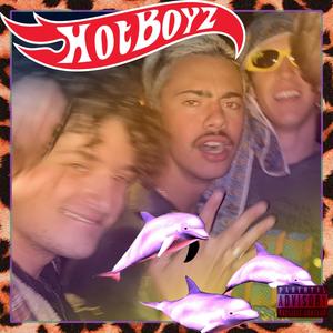 Hotboyz EP