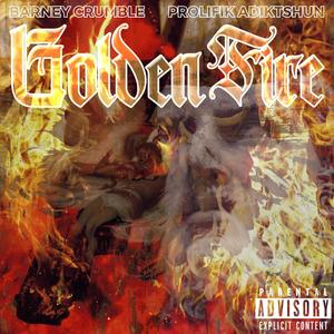 Golden Fire (Explicit)