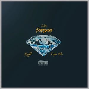 Pressure (feat. Poppa Mike & DLyght) [Explicit]