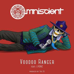 Voodoo Ranger(feat. Lyonz) (Explicit)