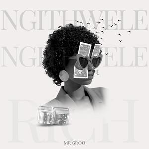 Ngithwele (Radio Edit)