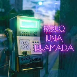 Solo una llamada (feat. Satelo)